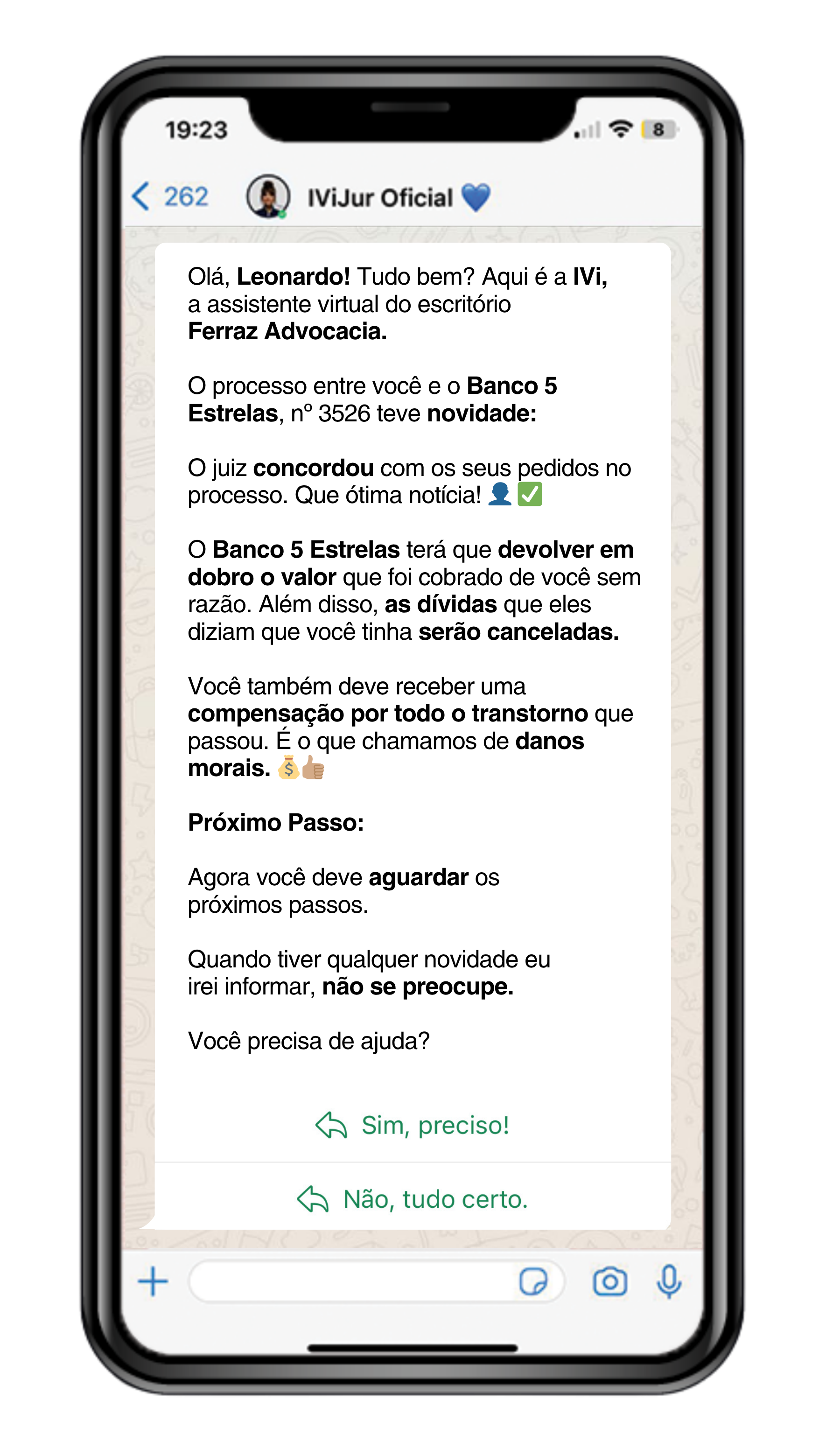 Conversa no WhatsApp mostrando a IVi informando Leonardo sobre vitória judicial contra Banco 5 Estrelas com direito a devolução em dobro e danos morais